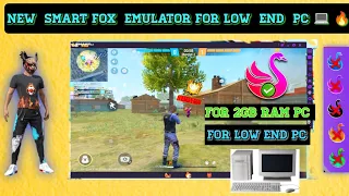 Smart Fox 3.0 Free Fire OB41 Best Emulator For Low End PC 1GB Ram Without Graphics Card (New)