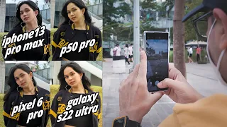 Camera Battle 2022 #01 - S22 Ultra x P50 Pro x iPhone 13 Pro Max x Pixel 6 pro