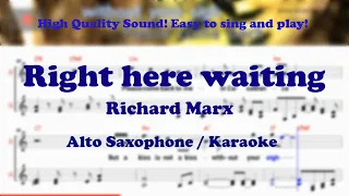 Right here waiting - Richard Marx (Alto Saxophone Sheet Eb Key / Karaoke / Easy Solo Music Cover)