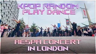 【KPOP RANDOM PLAY DANCE IN PUBLIC】AESPA CONCERT IN LONDON, O2 ARENA