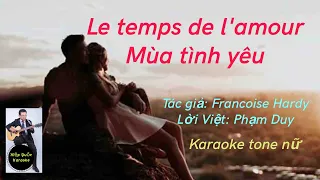 Mùa Tình Yêu-Le Temp De L'amour-Karaoke Tone Nữ-Việt Pháp-Am-Twist-T130-Quốc Hiệp