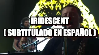 Linkin Park - Iridescent ( iTunes Festival 2011 / Subtitulado en Español )