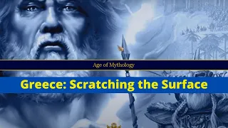 Age of Mythology | Greece: Scratching the Surface | Let's Play Age of Mythology Campaign Gameplay