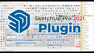 Plugin For SketchUp Pro 2021 Full - The install guide