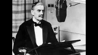 Neville Chamberlain - On Herr Hitler and his territorial claims in Europe - 1938