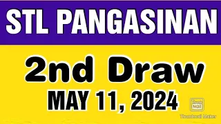 STL PANGASINAN RESULT TODAY 2ND DRAW MAY 11, 2024  5PM