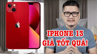 Tư vấn điện thoại: iPhone 13 GIÁ TỐT KHÔNG TƯỞNG, vẫn là iPhone đáng mua nhất?