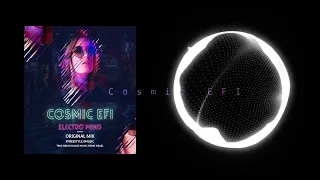 Cosmic EFI - Electro Mind Video (Original Mix) [Electro-Freestyle Music]