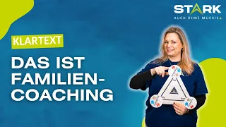 Familencoaching erklärt  - Was ist es und was ist es nicht?