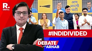 Trouble in INDI Bloc? AAP Rules Out Alliance for 2025 Delhi Polls | The Debate with Arnab