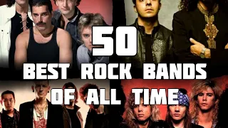 Top 50 Rock Bands Of All Time (All my opinion)