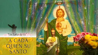 A Cada Quien Su Santo | Un Salto de Fe