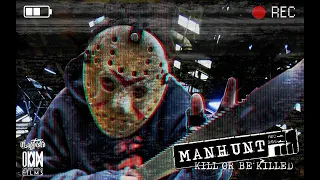 MANHUNT: Kill or be Killed [Fan-Film]