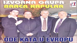 Braca Kapular & Album - Ode Kata u Evropu  (Audio)
