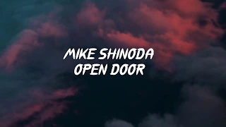 Mike Shinoda - Open Door (Lyric Video)