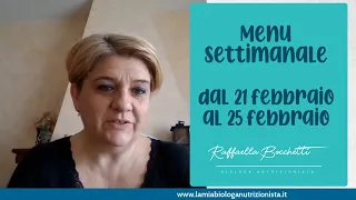 Menu settimanale dal 21 al 25 febbraio