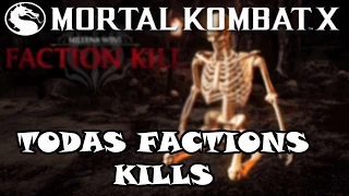 Mortal Kombat X- Todas as FACTION KILL!