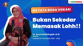 D4 Tata Boga, Bukan Sekedar Memasak Looh! - BINCANG UNESA Spesial Vokasi