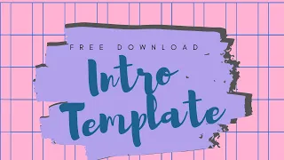 FREE DOWNLOAD | Intro templates 2020 | NO TEXT