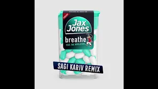 Jax Jones ft. Ina Wroldsen - Breathe (Sagi Kariv remix)