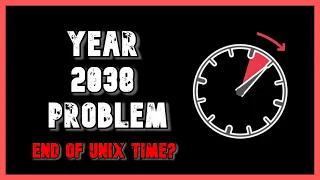 Year 2038 Problem | End Of Unix Time | Solutions  ?? ( Hindi )