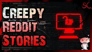 28 TRUE Scary Stories From Reddit | True Scary Stories ULTIMATE Collection