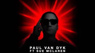 Paul Van Dyk feat. Sue McLaren - Lights [Official]