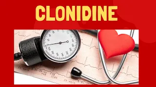 Clonidine - Mechanism of Action