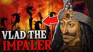 Vlad The Impaler: The Real Man Behind Dracula