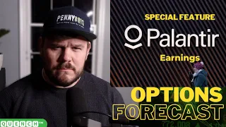 Options Trades To Watch This Week | $PLTR Earnings Shocker