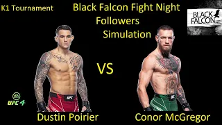 Dustin Poirier VS Conor McGregor FIGHT IN UFC 4/ K1 TOURNAMENT