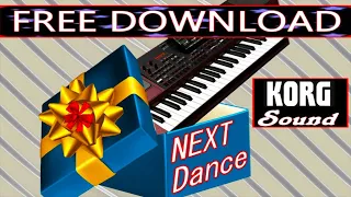 Sound NEXUS Dance подарок~FREE Download for KORG Pa~Для песен Королёва~Державина~Шатунова, Бутырка..