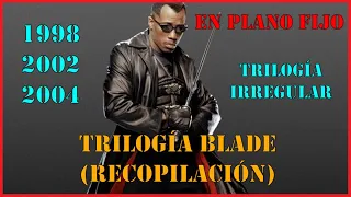 TRILOGIA BLADE (RECOPILACIÓN) - SANGRE Y TECNO.