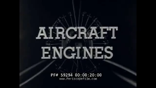 WWII PISTON AIRCRAFT ENGINE TYPES, MECHANISM & OILING SYSTEMS  TRAINING FILM  59294