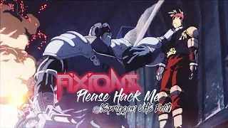 Fixions - Please Hack Me (Folie a Deux)