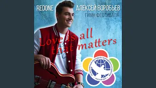 Love Is All That Matters (Festival Flashmob Version)