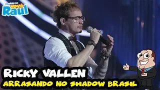 RICKY VALLEN canta "Deixo" | SHADOW BRASIL | PROGRAMA RAUL GIL