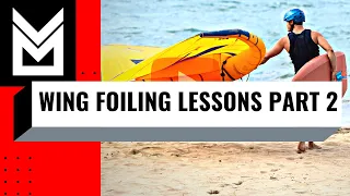 Wing Foiling Lessons Part 2: Getting Into The Water and Riding | Cabarete, Dominican Republic