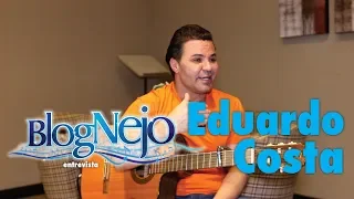 Eduardo Costa - Blognejo Entrevista