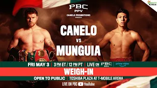 Canelo vs. Munguia WEIGH-IN | #CaneloMunguia