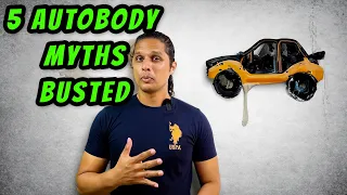 5 Auto Body and Painting Myths Busted! The Truth Revealed 🔧🎨| English