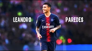 Leandro Paredes -  Amazing Tackles & Dribbles | PSG | HD