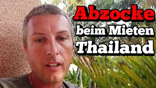 Abzocke bei Mietobjekten in Thailand