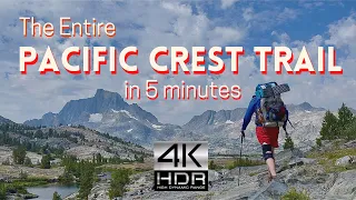 The Entire Pacific Crest Trail in 5 Minutes