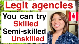 LEGIT AGENCIES FOR CANADA|YOU CAN TRY FOR SKILLED,SEMI SKILLED and UNSKILLED JOBS |sarah buyucan