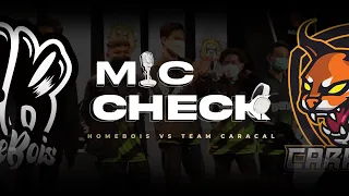 MIC CHECK REGULAR SEASON MPL MY SEASON 10 WEEK 5 DAY 3  : HOMEBOIS VS TEAM CARACAL