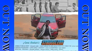 Strugglerr (full video )|anni thakur| ​⁠​⁠@VeeirChaudary |yash vashisht| New Haryanvi song 2022