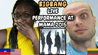 REACTION TO BIGBANG - Live Performance at MAMA 2015 | FIRST TIME HEARING