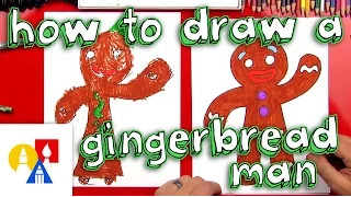 How To Draw A Gingerbread Man (or Woman)