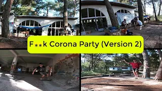 F**k Corona Party ( Version 2 ) " umag 22.8.2020 "